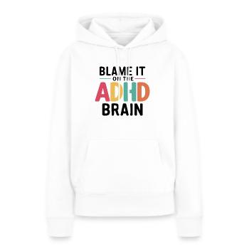 Neurodiversität Neurodivers Hyperaktivität ADHS - Frauen Premium Bio Hoodie - Weiß - Vorne - Julia (174cm)