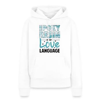 Drôle de dicton en résine époxy - Sweat à capuche Premium bio Femme - blanc - Devant - Julia (174cm)