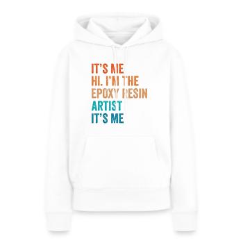 Drôle de dicton en résine époxy - Sweat à capuche Premium bio Femme - blanc - Devant - Julia (174cm)
