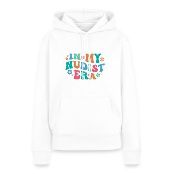 Nudismus Spruch - Frauen Premium Bio Hoodie - Weiß - Vorne - Julia (174cm)