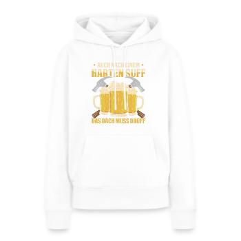 Auch Nach Einem Harten Suff Das Dach Muss Druff - Frauen Premium Bio Hoodie - Weiß - Vorne - Julia (174cm)