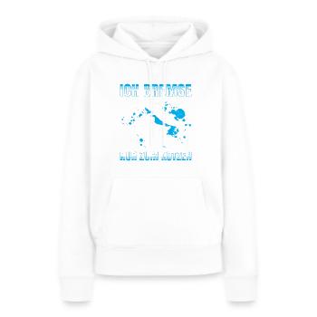 Ich Bremse Nur Zum Kotzen Geschenk - Frauen Premium Bio Hoodie - Weiß - Vorne - Julia (174cm)