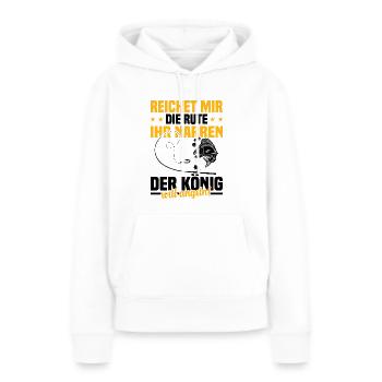 Reichet mir die rute ihr der könig will angeln! - Frauen Premium Bio Hoodie - Weiß - Vorne - Julia (174cm)