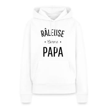 RÂLEUSE COMME PAPA idée cadeau citation humour - Sweat à capuche Premium bio Femme - blanc - Devant - Julia (174cm)