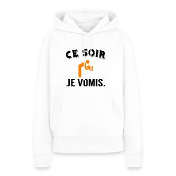 ce soir je vomis - Sweat à capuche Premium bio Femme - blanc - Devant - Julia (174cm)