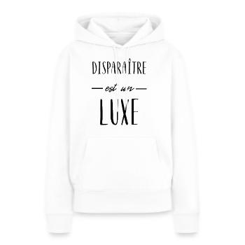 disparaître est un luxe - Sweat à capuche Premium bio Femme - blanc - Devant - Julia (174cm)