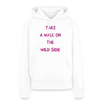 Faites une promenade du côté sauvage - Promenade - Page - Sweat à capuche Premium bio Femme - blanc - Devant - Julia (174cm)