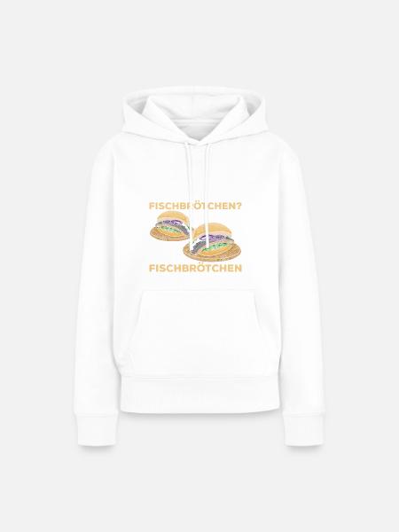Was ist besser als ein Fischbrötchen? Zwei Fischbr - Frauen Premium Bio Hoodie - Weiß