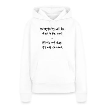 everything okay - Frauen Premium Bio Hoodie - Weiß - Vorne - Julia (174cm)