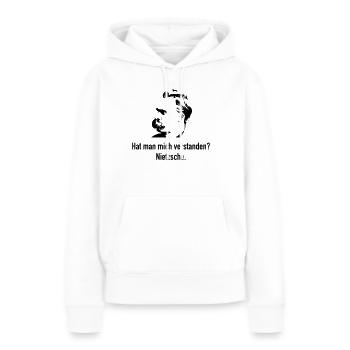 Nietzsche: Hat man mich verstanden? - Frauen Premium Bio Hoodie - Weiß - Vorne - Julia (174cm)