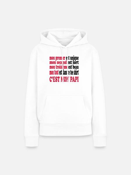 Mon papi est beau - Frauen Premium Bio Hoodie - Weiß
