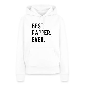 Meilleur rappeur Ever - Sweat à capuche Premium bio Femme - blanc - Devant - Julia (174cm)