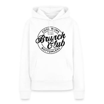 Cool Mums Brunch Club - Frauen Premium Bio Hoodie - Weiß - Vorne - Julia (174cm)