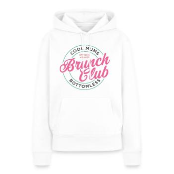 Cool Mums Brunch Club - Frauen Premium Bio Hoodie - Weiß - Vorne - Julia (174cm)