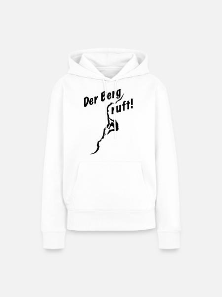 Der Berg ruft - Frauen Premium Bio Hoodie - Weiß