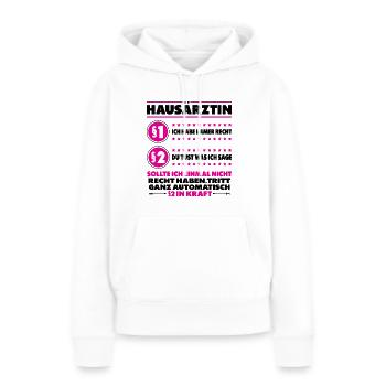 Dankeschön Danke Sagen für Hausärztin Arztpraxis - Frauen Premium Bio Hoodie - Weiß - Vorne - Julia (174cm)