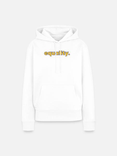 equality - Frauen Premium Bio Hoodie - Weiß