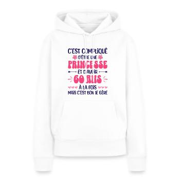 Femme Princesse Anniversaire 60 Ans - Sweat à capuche Premium bio Femme - blanc - Devant - Julia (174cm)