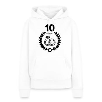 10 - Birthday Wedding - Marriage - Love - Wife - Frauen Premium Bio Hoodie - Weiß - Vorne - Julia (174cm)