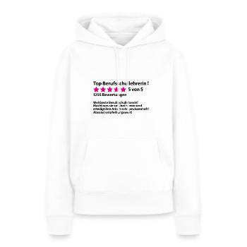 Abschiedsgeschenk Berufsschullehrerin zum Abschied - Frauen Premium Bio Hoodie - Weiß - Vorne - Julia (174cm)