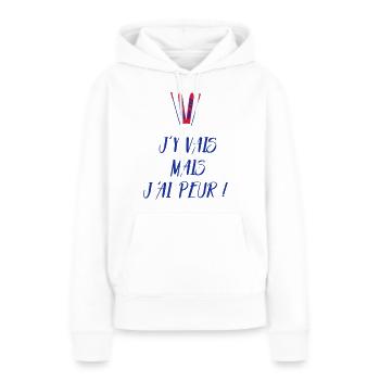 J'y vais mais j'ai peur ! Les Bronzés font du ski - Sweat à capuche Premium bio Femme - blanc - Devant - Julia (174cm)