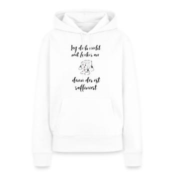 Leg dich nicht mit Zucker an, denn der ist ... - Frauen Premium Bio Hoodie - Weiß - Vorne - Julia (174cm)