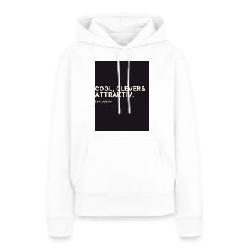 cool clever & attraktiv. Einfach ich - Frauen Premium Bio Hoodie - Weiß - Vorne - Julia (174cm)