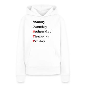 WTF Woche - Frauen Premium Bio Hoodie - Weiß - Vorne - Julia (174cm)