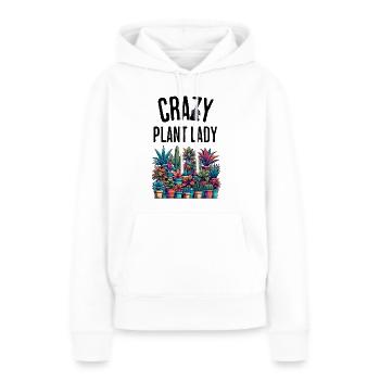 Verrückte Pflanzenfrau Lustig Spruch Zimmerpflanze - Frauen Premium Bio Hoodie - Weiß - Vorne - Julia (174cm)