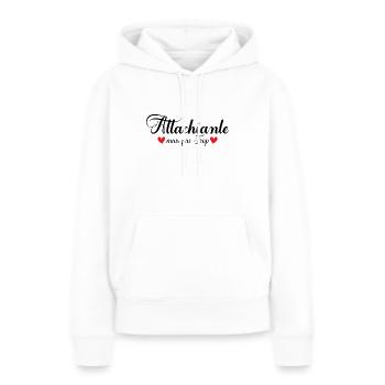 Attachiante mais pas trop cadeau femme fille ado - Sweat à capuche Premium bio Femme - blanc - Devant - Julia (174cm)