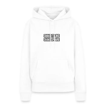 Shake it like Shakespeare - Sweat à capuche Premium bio Femme - blanc - Devant - Julia (174cm)
