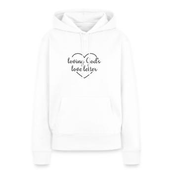 Christliches Design Loving Jesus Liebesbrief - Frauen Premium Bio Hoodie - Weiß - Vorne - Julia (174cm)