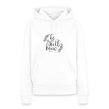Christliches Design Sei still und weiß - Frauen Premium Bio Hoodie - Weiß - Vorne - Julia (174cm)