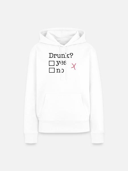 betrunken - Frauen Premium Bio Hoodie - Weiß