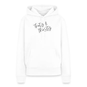 Thirty & Thirsty Birthday - Frauen Premium Bio Hoodie - Weiß - Vorne - Julia (174cm)