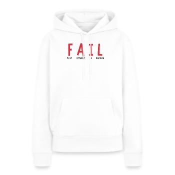 FAIL – Lernchance statt Niederlage - Sweat à capuche Premium bio Femme - blanc - Devant - Julia (174cm)