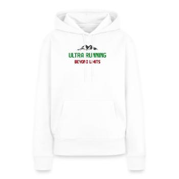 Ultra Running - Jenseits der Grenzen - Frauen Premium Bio Hoodie - Weiß - Vorne - Julia (174cm)