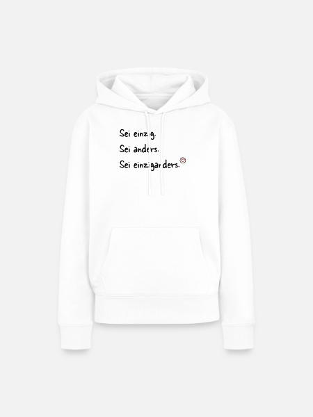 Sei einziganders - Frauen Premium Bio Hoodie - Weiß