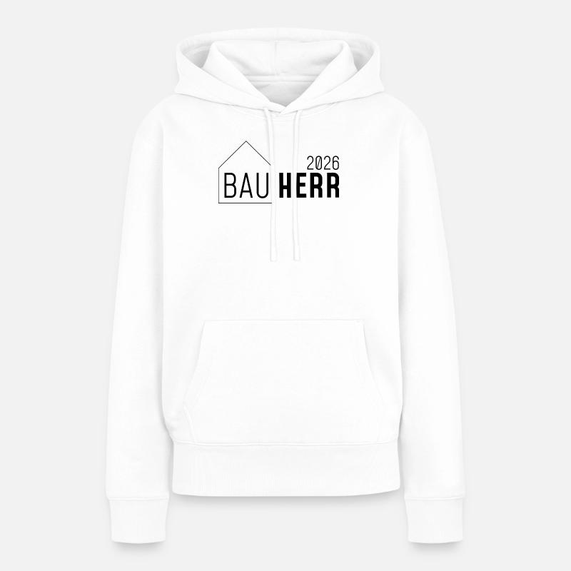 Constructeur avec maison 2026 - Sweat à capuche Premium bio Femme - blanc