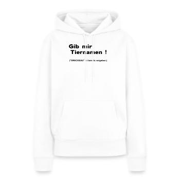 Tiernamen - Frauen Premium Bio Hoodie - Weiß - Vorne - Julia (174cm)