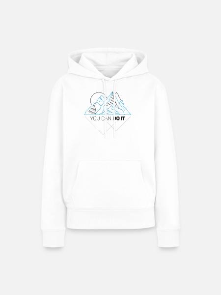 You Can Do It - Frauen Premium Bio Hoodie - Weiß