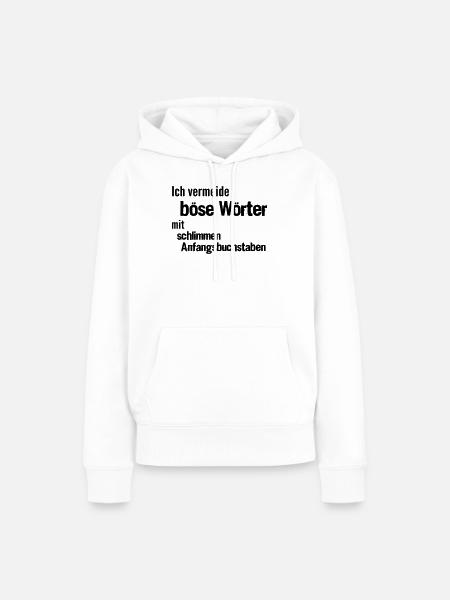 Boese Woerter - Frauen Premium Bio Hoodie - Weiß