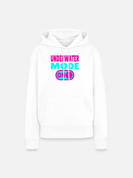 Underwater Mode ON  - Frauen Premium Bio Hoodie - Weiß