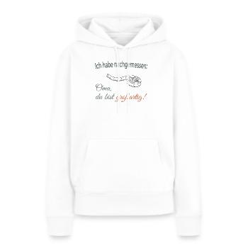 J’ai mesuré – Mamie, tu es géniale ! - Sweat à capuche Premium bio Femme - blanc - Devant - Julia (174cm)