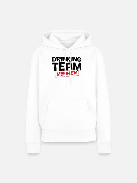 Mitglied des Trinkteams / Alkohol - Frauen Premium Bio Hoodie - Weiß