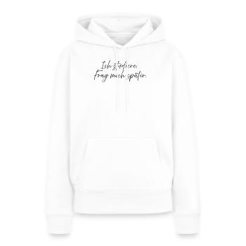 I'm studying. Ask me later. - Women’s Premium Organic Hoodie - white - Front - Julia (174cm)