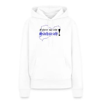Dialecte saxon saxon de Saxe - Sweat à capuche Premium bio Femme - blanc - Devant - Julia (174cm)