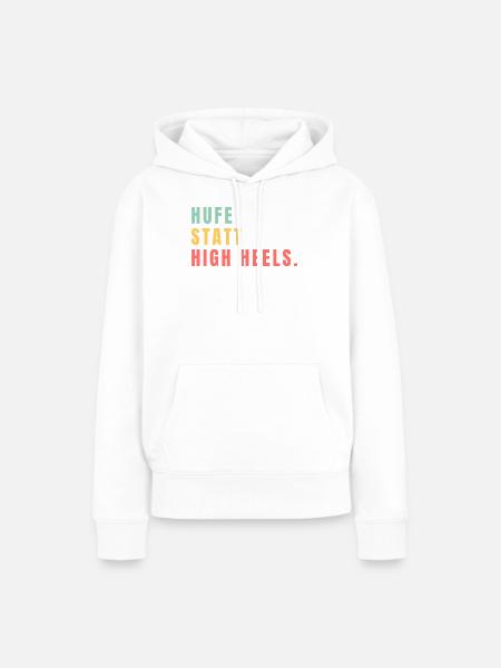Hufe statt High Heels - Frauen Premium Bio Hoodie - Weiß