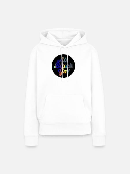 All Black Ya Farbverlauf Script - Frauen Premium Bio Hoodie - Weiß