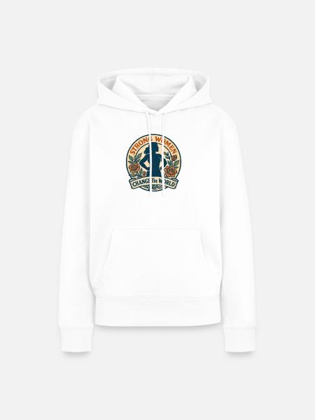 Starke Frau – Wandel der Welt - Frauen Premium Bio Hoodie - Weiß